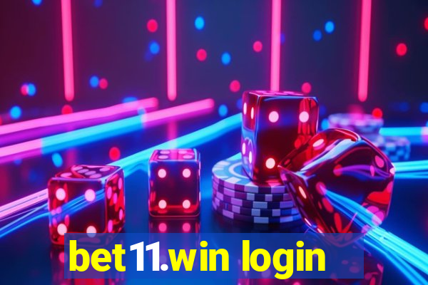 bet11.win login